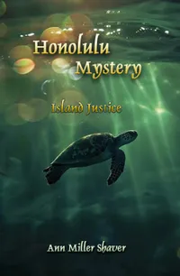 Honolulu Mystery — Island Justice